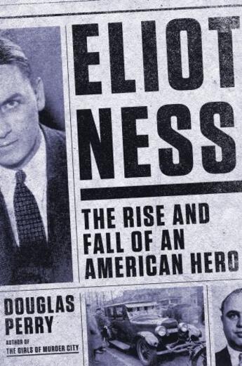 Couverture du livre « Eliot Ness » de Perry Douglas aux éditions Penguin Group Us