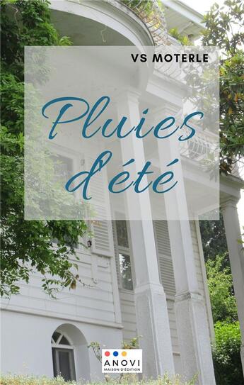 Couverture du livre « Pluies d'Eté » de Vs Moterle aux éditions Anovi