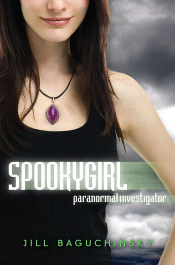 Couverture du livre « Spookygirl: Paranormal Investigator » de Baguchinsky Jill aux éditions Penguin Group Us