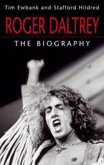 Couverture du livre « Roger Daltrey » de Hildred Stafford aux éditions Little Brown Book Group Digital