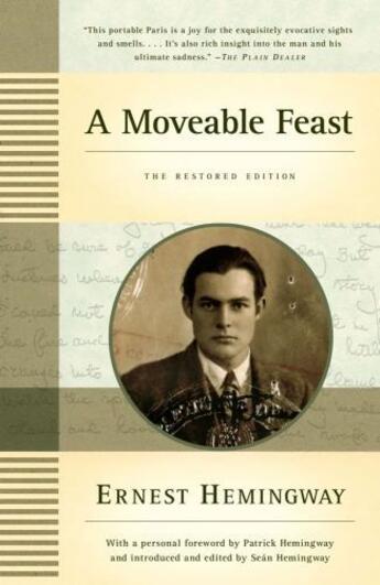 Couverture du livre « A Moveable Feast: The Restored Edition » de Ernest Hemingway aux éditions Scribner