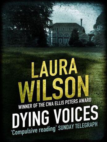 Couverture du livre « Dying Voices » de Laura Wilson aux éditions Quercus Publishing Digital