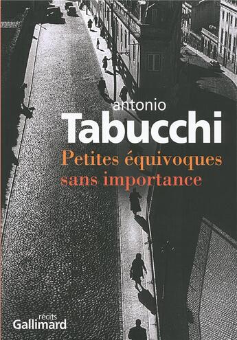 Couverture du livre « Petites equivoques sans importance » de Tabucchi Antoni aux éditions Gallimard