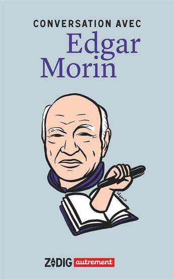 Couverture du livre « Conversation avec Edgar Morin » de Edgar Morin aux éditions Autrement