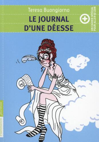 Couverture du livre « Le journal d'une déesse » de Teresa Buongiorno aux éditions Pere Castor