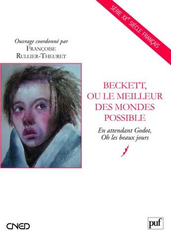 Couverture du livre « Beckett, ou le meilleur des mondes possible » de Rullier-Theuret Fran aux éditions Belin Education