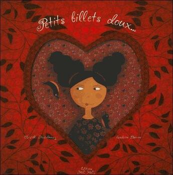 Couverture du livre « Petits billets doux » de Christelle Huet-Gomez et Sandrine Lhomme aux éditions Mic Mac Editions