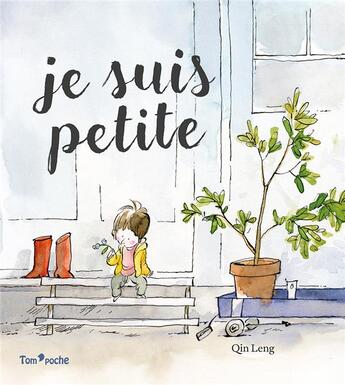 Couverture du livre « Je suis petite » de Qin Leng aux éditions Tom Poche