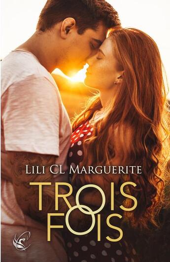 Couverture du livre « Trois fois » de Lili Cl Marguerite aux éditions Cyplog