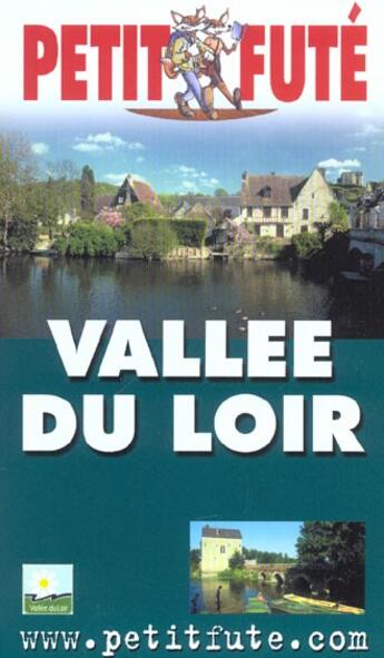 Couverture du livre « VALLEE DU LOIR (édition 2003) » de Collectif Petit Fute aux éditions Le Petit Fute