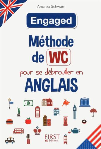 Couverture du livre « Méthode de WC ; pour se débrouiller en anglais » de Andrea Schwam aux éditions First