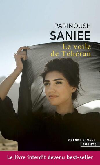 Couverture du livre « Le voile de Téhéran » de Parinoush Saniee aux éditions Points