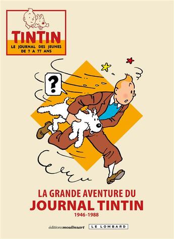 Couverture du livre « La grande aventure du journal Tintin ; 1946-1988 » de  aux éditions Lombard