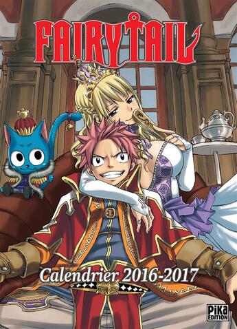 Couverture du livre « Fairy Tail : calendrier (édition 2016/2017) » de Hiro Mashima aux éditions Pika