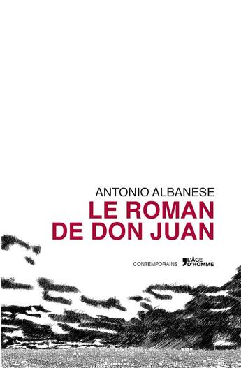 Couverture du livre « Le roman de Don Juan » de Antonio Albanese aux éditions L'age D'homme