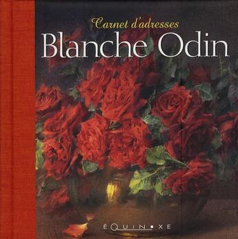 Couverture du livre « Carnet d'adresses Blanche Odin » de  aux éditions Equinoxe