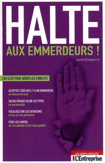 Couverture du livre « Halte aux emmerdeurs » de Lynne Eisaguirre aux éditions L'entreprise