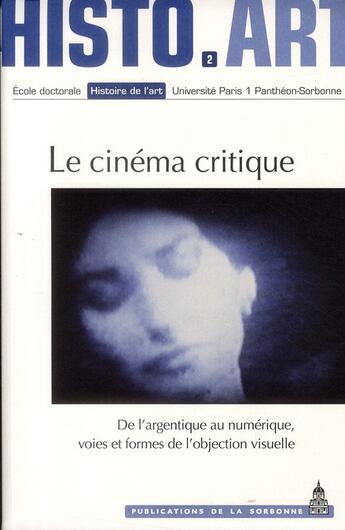 Couverture du livre « Le cinéma critique » de N Brenez aux éditions Sorbonne Universite Presses