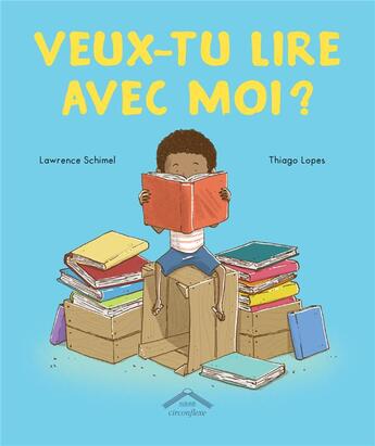 Couverture du livre « Veux-tu lire avec moi ? » de Lawrence Schimel et Thiago Lopes aux éditions Circonflexe