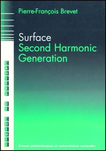 Couverture du livre « Surface second harmonic generation » de Brevet P-F. aux éditions Ppur