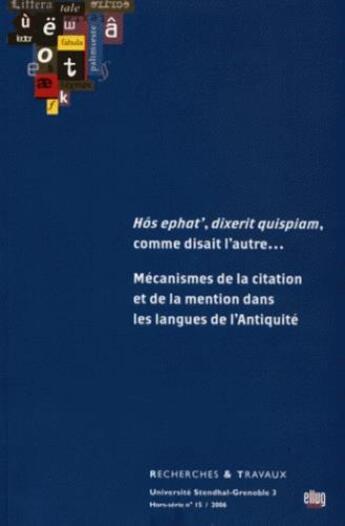 Couverture du livre « Recherches & travaux, hors serie n 15/2006. <i>hos ephat', dixerit q uispam<i>, comme disait l'autr » de Nicholas Christian aux éditions Uga Éditions