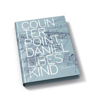 Couverture du livre « Daniel Libeskind Counterpoint /Anglais » de Goldberger Paul aux éditions Birkhauser