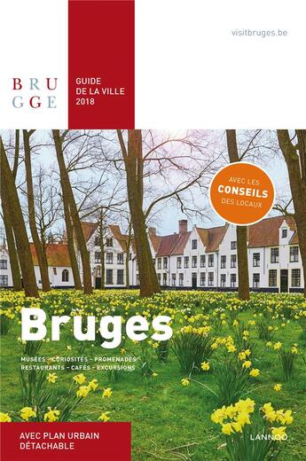 Couverture du livre « Bruges ; guide de la ville (édition 2018) » de  aux éditions Lannoo