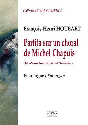 Couverture du livre « Partita sur un choral de michel chapuis pour orgue » de Houbart Fh aux éditions Delatour