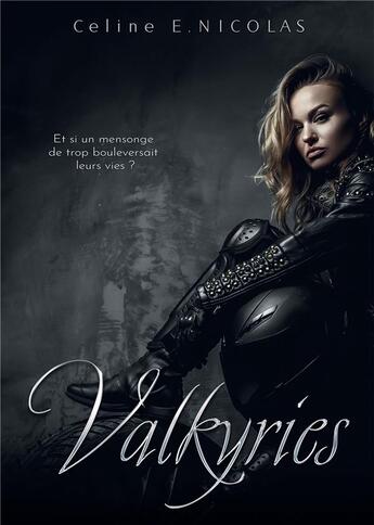 Couverture du livre « Valkyries » de Celine E. Nicolas aux éditions Bookelis