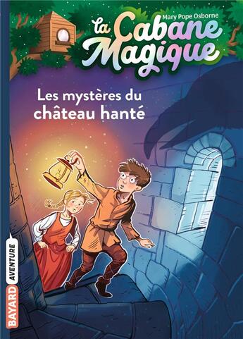 Couverture du livre « La cabane magique Tome 25 : les mystères du château hanté » de Mary Pope Osborne aux éditions Bayard Jeunesse