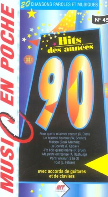 Couverture du livre « Hits des annees 90 » de  aux éditions Hit Diffusion