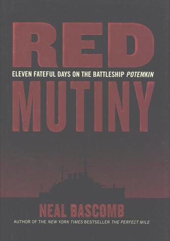 Couverture du livre « Red Mutiny » de Neal Bascomb aux éditions Houghton Mifflin Harcourt