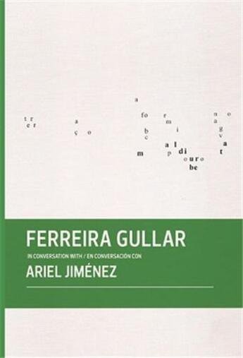 Couverture du livre « Ferreira gullar in conversation with ariel jimenez » de Ferreira Gullar aux éditions Dap Artbook