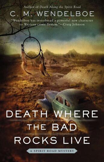 Couverture du livre « Death Where the Bad Rocks Live » de Wendelboe C M aux éditions Penguin Group Us