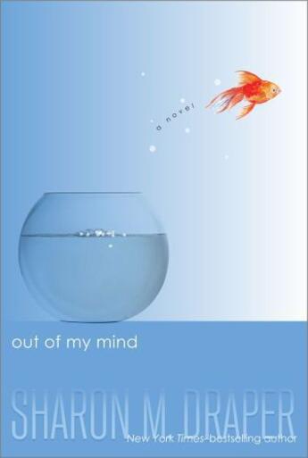 Couverture du livre « Out of My Mind » de Sharon M. Draper aux éditions Atheneum Books For Young Readers