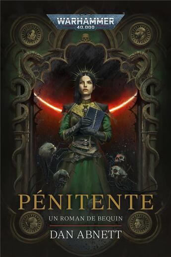 Couverture du livre « Warhammer 40.000 - Bequin Tome 2 : penitente » de Dan Abnett aux éditions Black Library