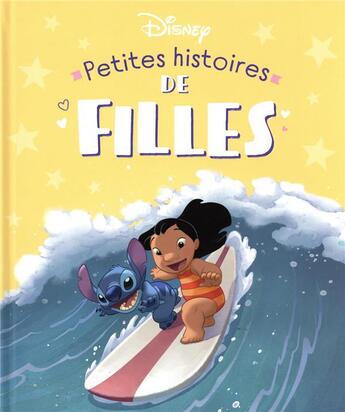 Couverture du livre « Petites histoires de filles » de Disney aux éditions Disney Hachette