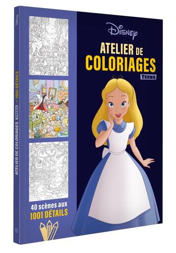 Couverture du livre « DISNEY - ATELIER DE COLORIAGES TEENS - 1001 Détails » de  aux éditions Disney Hachette