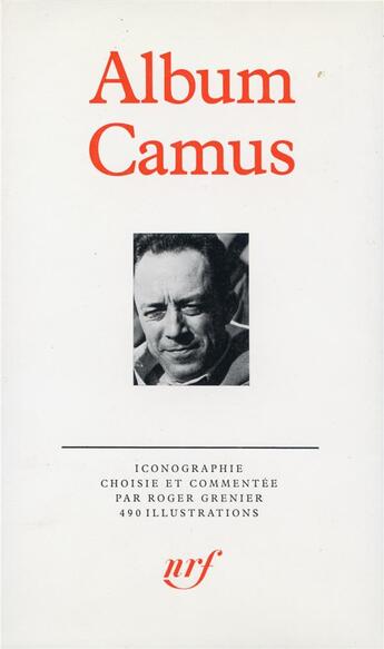 Couverture du livre « Album camus » de Roger Grenier aux éditions Gallimard