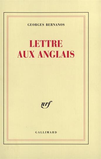 Couverture du livre « Lettre aux anglais » de Georges Bernanos aux éditions Gallimard