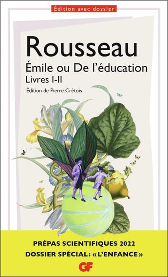 Couverture du livre « Émile ou De l'éducation, Livres I-II » de Jean-Jacques Rousseau aux éditions Flammarion