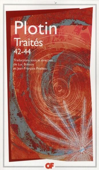 Couverture du livre « Traites - 42 a 44 » de Plotin/Pradeau aux éditions Flammarion