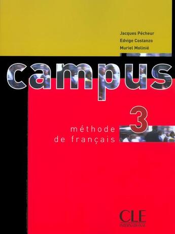 Couverture du livre « Campus 3 eleve » de Costanzo/Molinie/Rey aux éditions Cle International