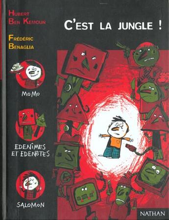 Couverture du livre « Lune Noire N.34 ; C'Est La Jungle » de Hubert Ben Kemoun aux éditions Nathan