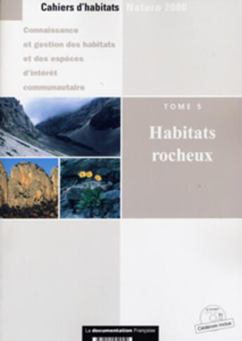 Couverture du livre « Habitats rocheux (cahiers d'habitats, t.v) - (cederom inclus) » de  aux éditions Documentation Francaise