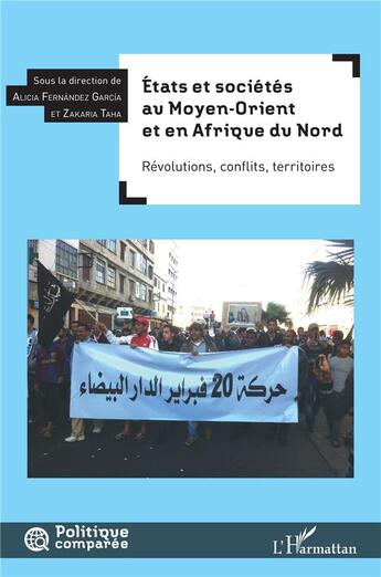 Couverture du livre « Etats et societes au moyen-orient et en afrique du nord - revolutions, conflits, territoires » de Taha aux éditions L'harmattan