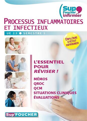 Couverture du livre « SUP'FOUCHER : processus inflammatoires et infectieux ; UE 2.5 semestre 3 » de Jean-Noel Joffin aux éditions Foucher