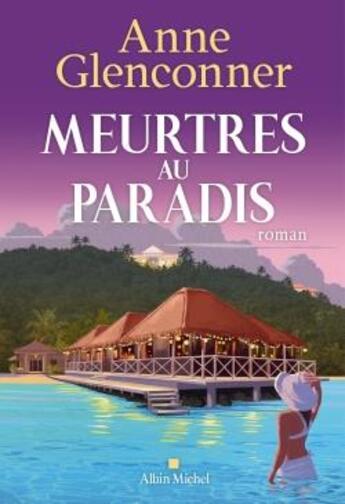 Couverture du livre « Meurtres au paradis » de Anne Glenconner aux éditions Albin Michel