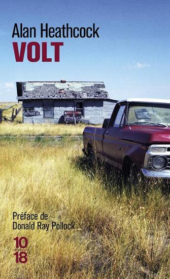 Couverture du livre « Volt » de Alan Heathcock aux éditions 10/18