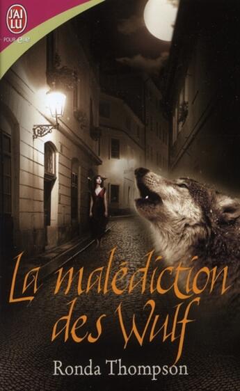 Couverture du livre « La malédiction des Wulf » de Ronda Thompson aux éditions J'ai Lu